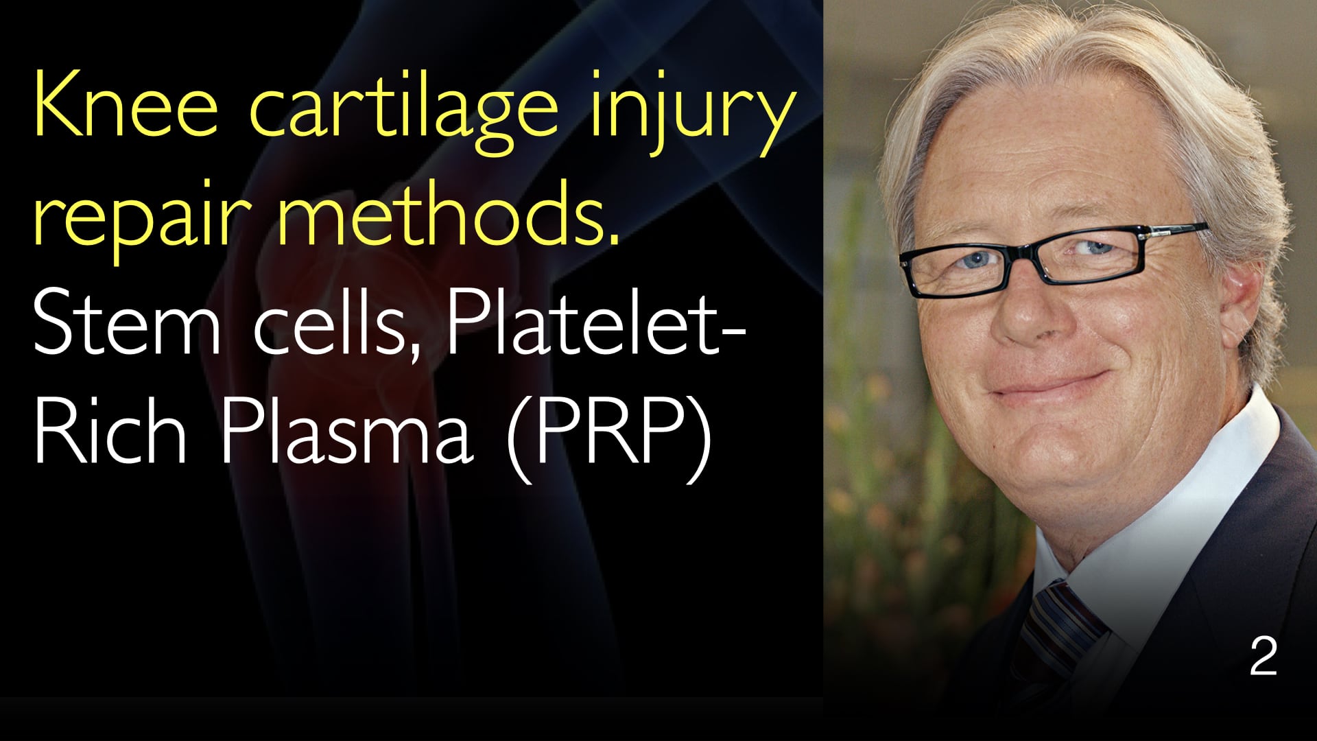 Knee cartilage injury repair methods. Stem cells and PlateletRich Pla
