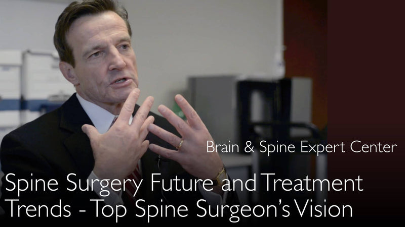 Future of spine surgery. Future of spinal cord injury treatment. 9