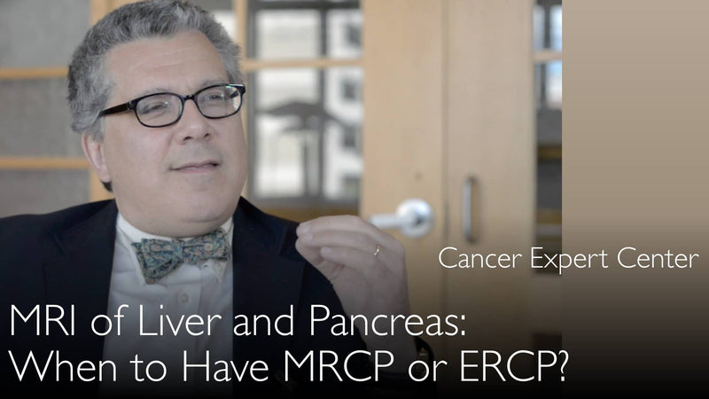MRI of liver. MRCP of pancreas. MRCP or ERCP? 9