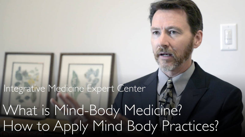 What is Mind-Body medicine? 2