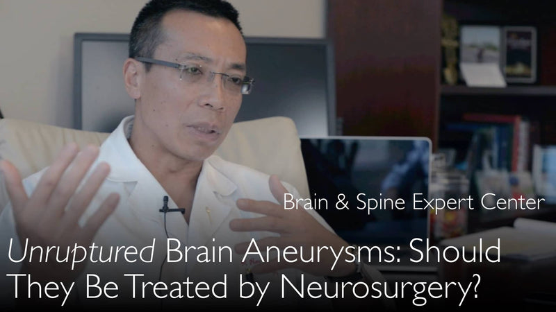 Should unruptured brain aneurysms be treated? 3
