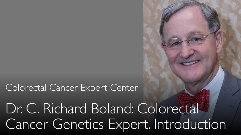 Dr. C. Richard Boland. Colorectal cancer expert. Biography. 0