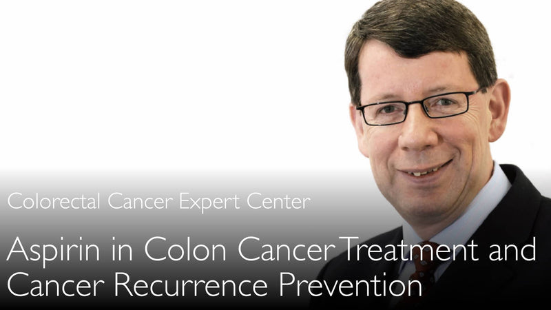 Treatment of colon cancer with aspirin. Prevention of colorectal cancer. 6