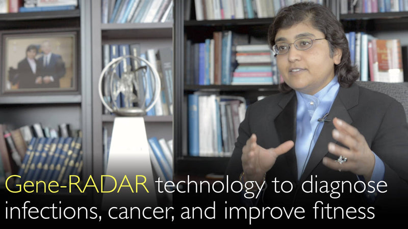 Gene-RADAR technology for diagnosing infections, cancer, and for fitness improvement. 2