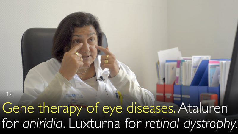 Gene therapy of eye diseases. Ataluren for aniridia. Luxturna for retinal dystrophy. 12