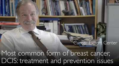 Ductal Carcinoma In Situ, DCIS. Treatment and prevention. 1