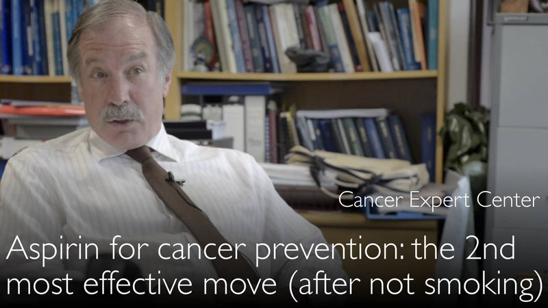 Aspirin is 2nd most effective action for cancer prevention. 6