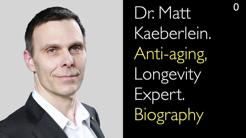 Dr. Matt Kaeberlein. Anti-aging, Longevity Expert. Biography. 0