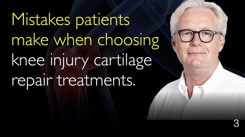Mistakes patients make. How to choose knee injury cartilage repair treatment method. 3