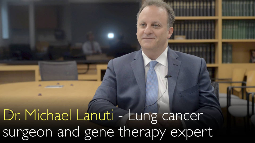 Dr. Michael Lanuti. Lung cancer and Esophageal cancer surgeon. Cancer gene therapy expert. Biography. 0
