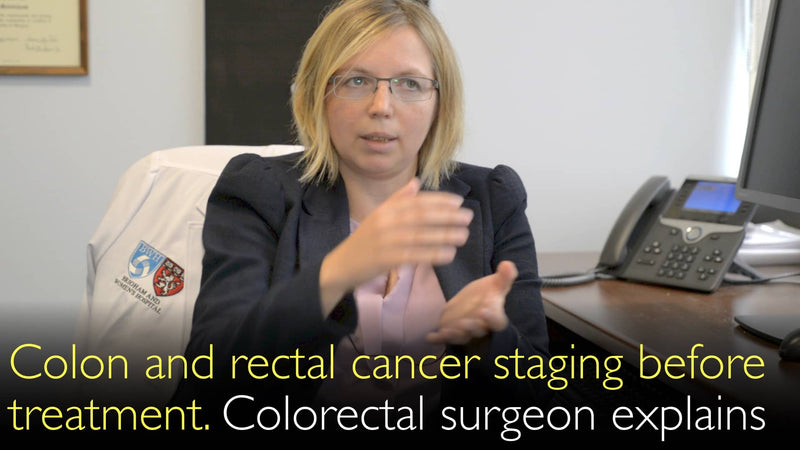 Staging of colon and rectal cancer before treatment. 1