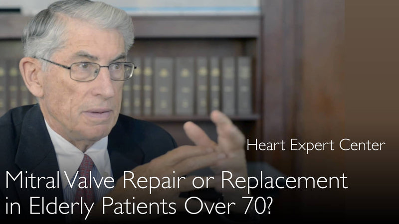 Mitral valve repair? Or mitral heart valve replacement? Elderly patients. 2